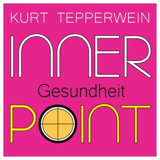 Inner Point - Gesundheit als Hörbuch