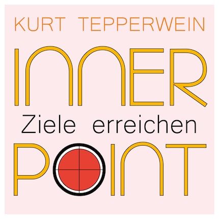 Inner Point - Ziele erreichen bookCoverFor