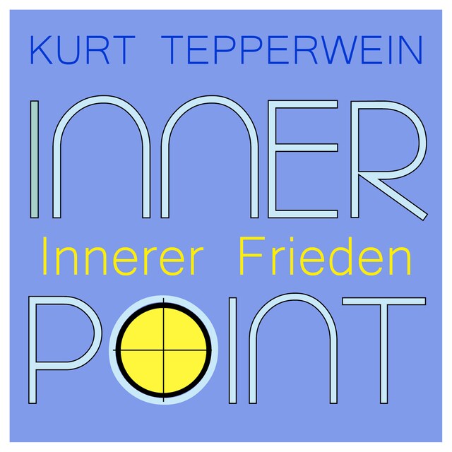 Buchcover für Inner Point - Innerer Frieden