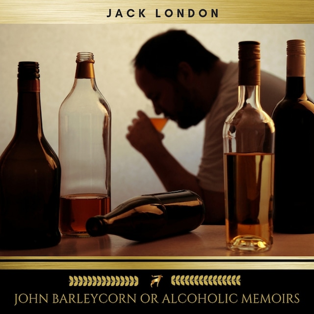 Copertina del libro per John Barleycorn or Alcoholic Memoirs