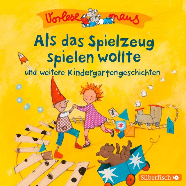 Okładka książki dla Vorlesemaus: Als das Spielzeug spielen wollte und weitere Kindergartengeschichten