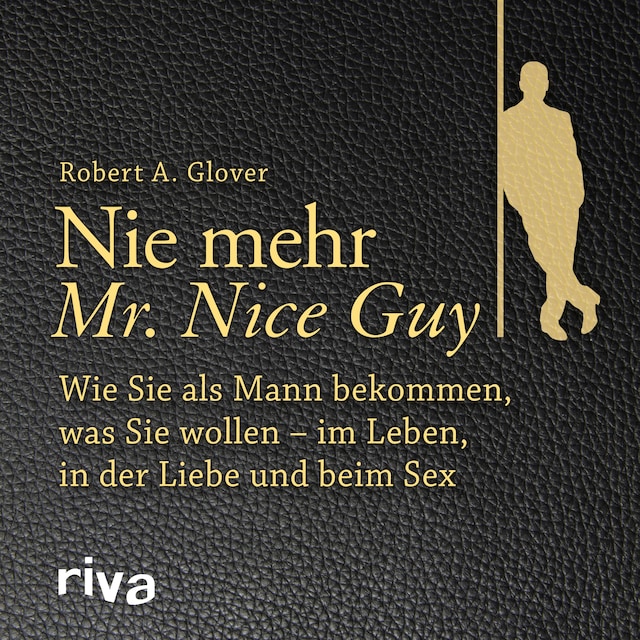 Book cover for Nie mehr Mr. Nice Guy