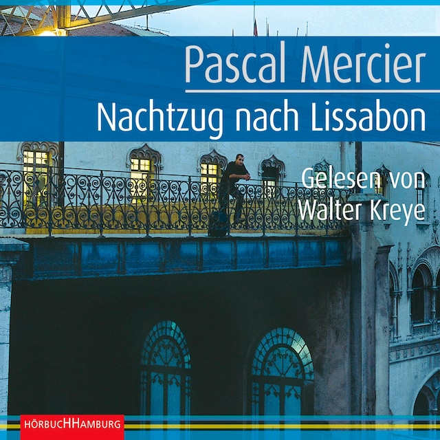 Couverture de livre pour Nachtzug nach Lissabon