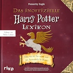 Das inoffizielle Harry-Potter-Lexikon