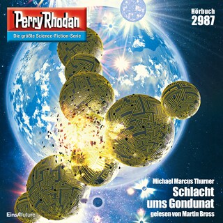 Perry Rhodan 2987 : Schlacht ums Gondunat als Hörbuch