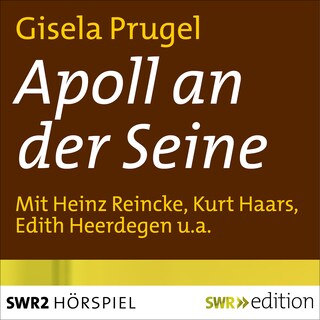 Apoll an der Seine als Hörbuch