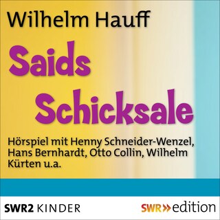 Saids Schicksale als Hörbuch