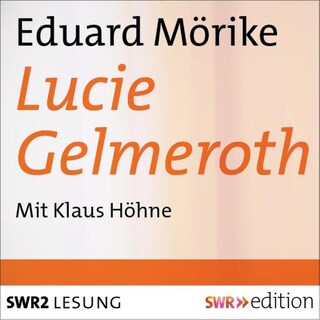Lucie Gelmeroth als Hörbuch