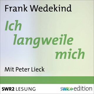 Ich langweile mich als Hörbuch