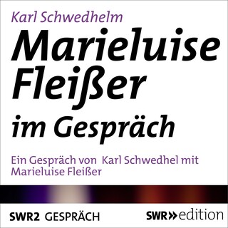 Marieluise Fleißer im Gespräch als Hörbuch