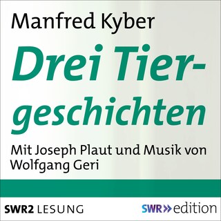 Drei Tiergeschichten als Hörbuch