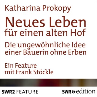 Neues Leben für einen alten Hof als Hörbuch