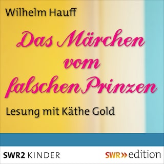 Das Märchen vom falschen Prinzen als Hörbuch