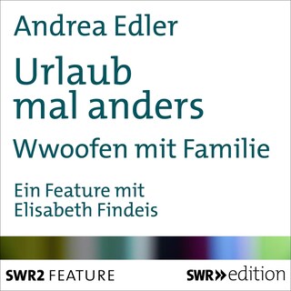 Urlaub mal anders als Hörbuch