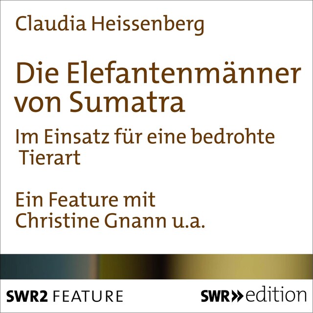 Bogomslag for Die Elefantenmänner von Sumatra