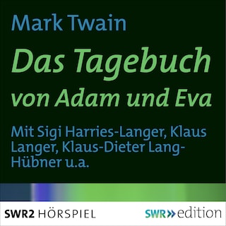 Das Tagebuch von Adam und Eva als Hörbuch