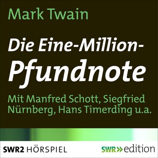 Die Ein-Million-Pfundnote als Hörbuch