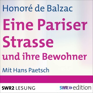 Eine Pariser Straße und ihre Bewohner als Hörbuch