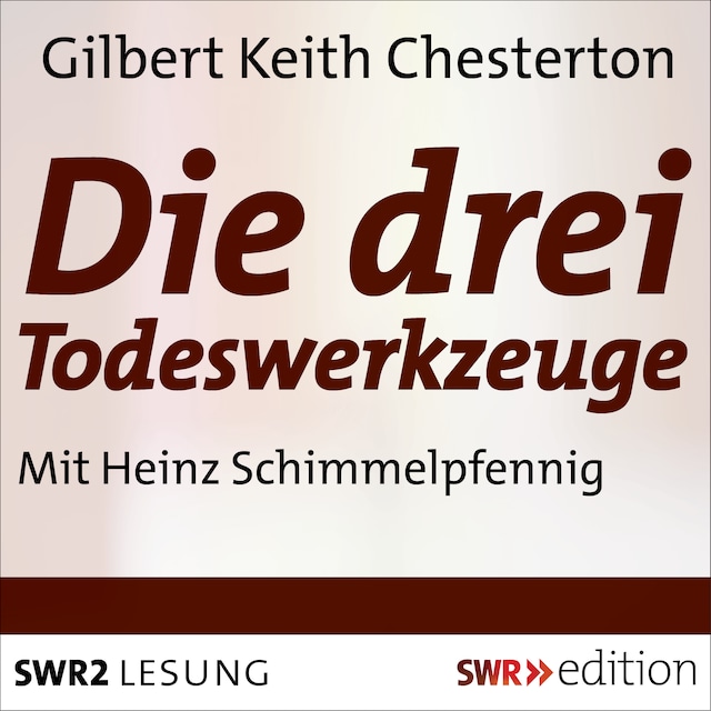 Book cover for Die Drei Todeswerkzeuge