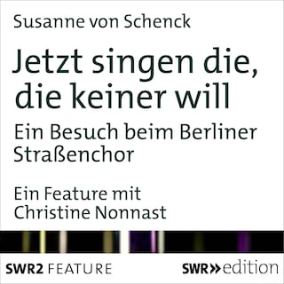 Jetzt singen die, die keiner will als Hörbuch
