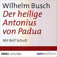 Der heilige Antonius von Padua