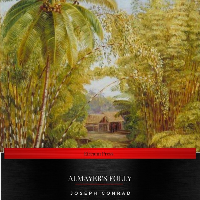 Kirjankansi teokselle Almayer's Folly