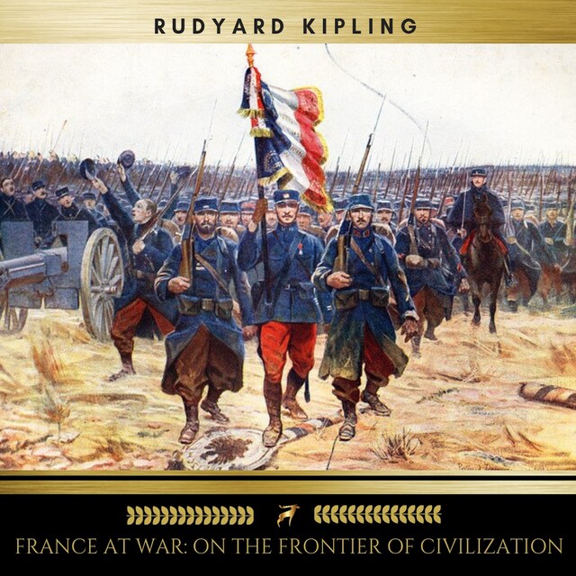 Copertina del libro per France At War: On the Frontier of Civilization