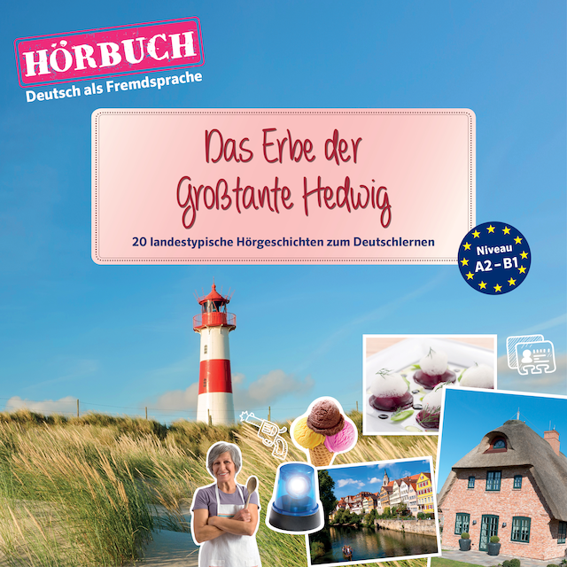 Okładka książki dla PONS Hörbuch Deutsch als Fremdsprache: Das Erbe der Großtante Hedwig