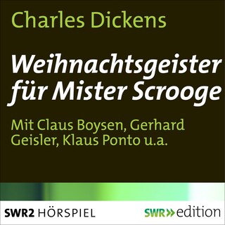 Weihnachtsgeister für Mister Scrooge als Hörbuch