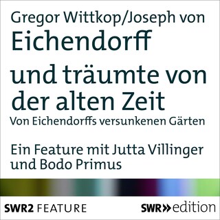 und träumte von der alten Zeit als Hörbuch