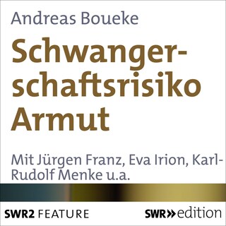 Schwangerschaftsrisiko Armut als Hörbuch