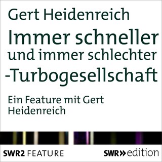 Immer schneller und immer schlechter als Hörbuch