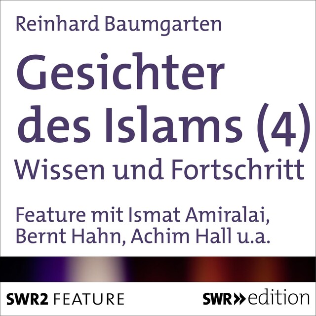 Book cover for Gesichter des Islams-Wissen und Fortschritt