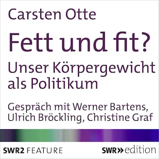 Fett und fit? als Hörbuch