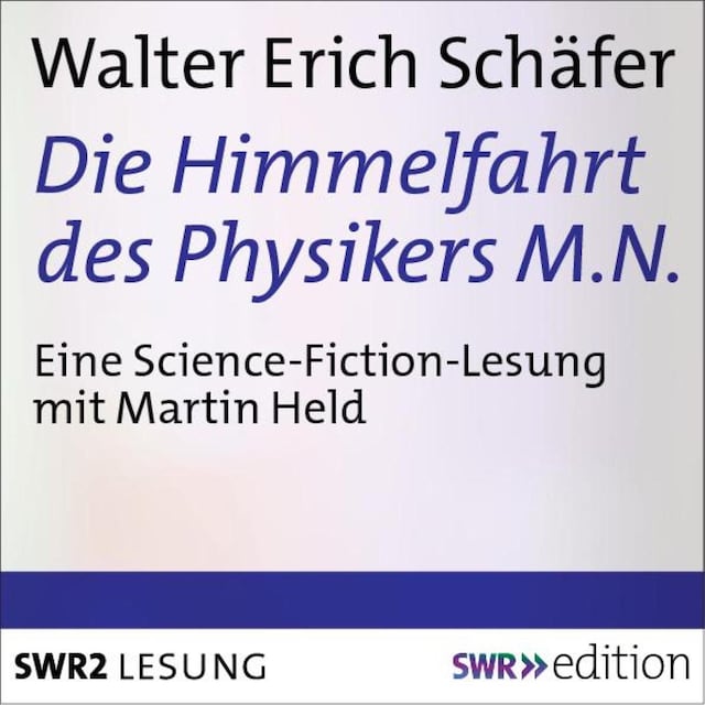 Okładka książki dla Die Himmelfahrt des Physikers M.N.