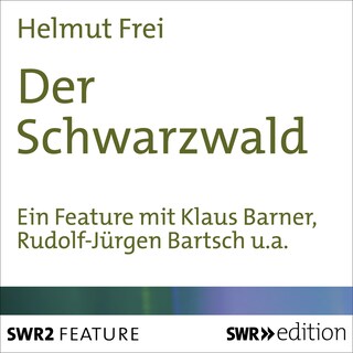 Der Schwarzwald als Hörbuch