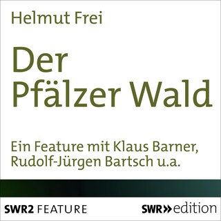 Der Pfälzer Wald als Hörbuch