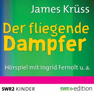 Der fliegende Dampfer als Hörbuch