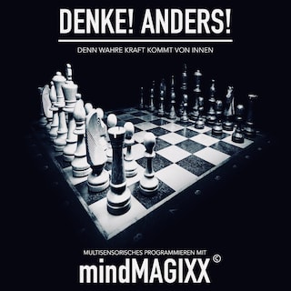 Denke! Anders! Verwirklich deine Träume, Ziele und Visionen. Gleich jetzt! als Hörbuch
