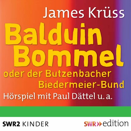 Balduin Bommel oder der Butzenbacher Biedermeierbund bookCoverFor