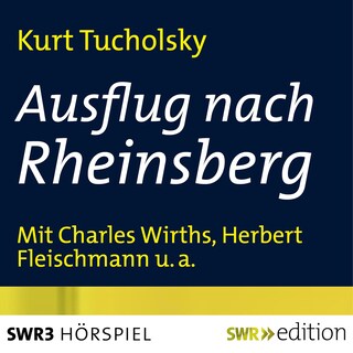 Ausflug nach Rheinsberg als Hörbuch