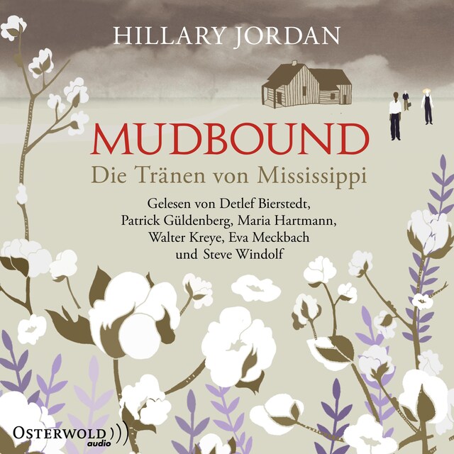 Kirjankansi teokselle Mudbound – Die Tränen von Mississippi