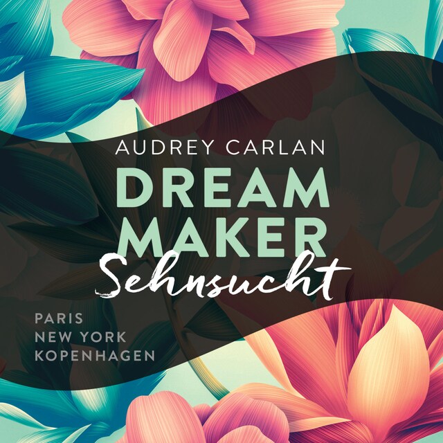 Book cover for Dream Maker - Sehnsucht (Dream Maker 1)