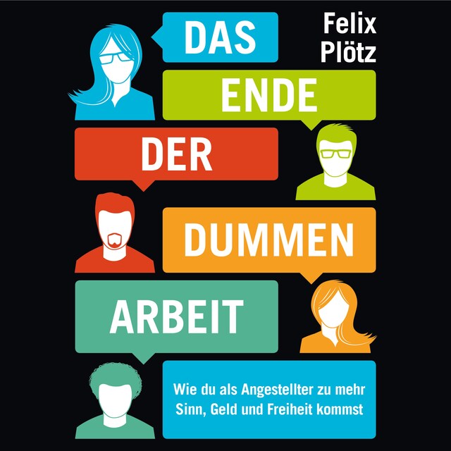 Book cover for Das Ende der dummen Arbeit