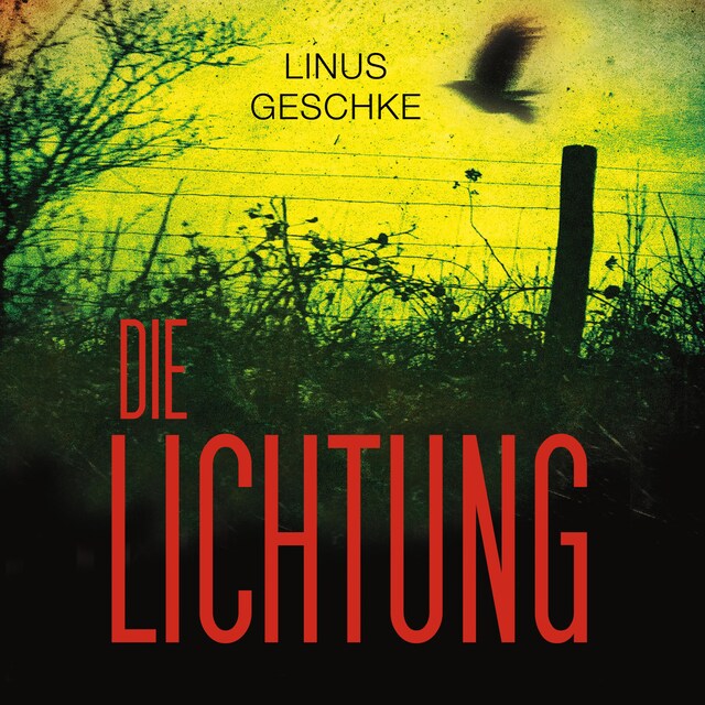 Portada de libro para Die Lichtung (Jan-Römer-Krimi 1)