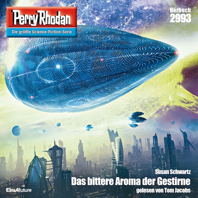 Book cover for Perry Rhodan 2993: Das bittere Aroma der Gestirne