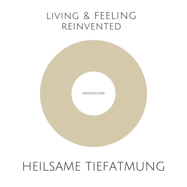 Couverture de livre pour Heilsame Tiefatmung: Einfache und hochwirksame Atemübungen zur Stressreduktion, Selbstheilung, Harmonisierung