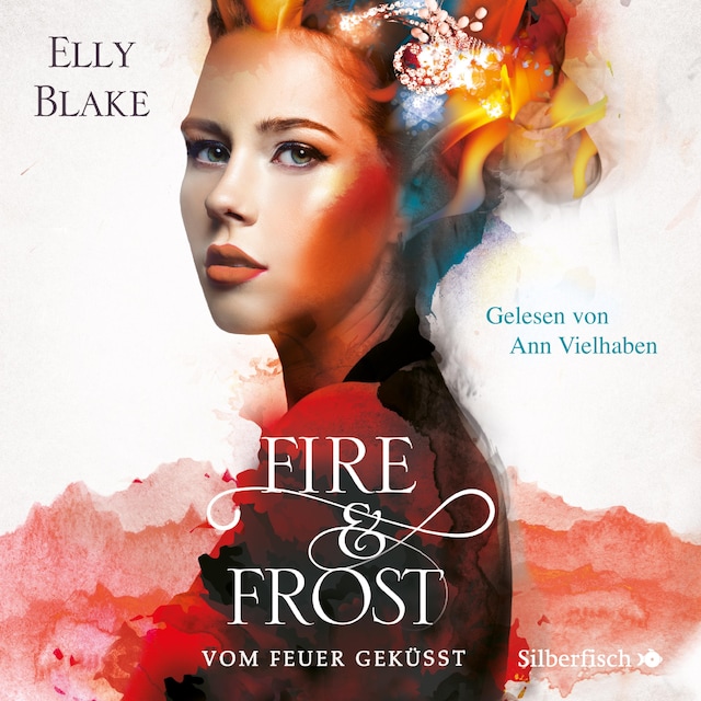 Book cover for Fire & Frost 2: Vom Feuer geküsst