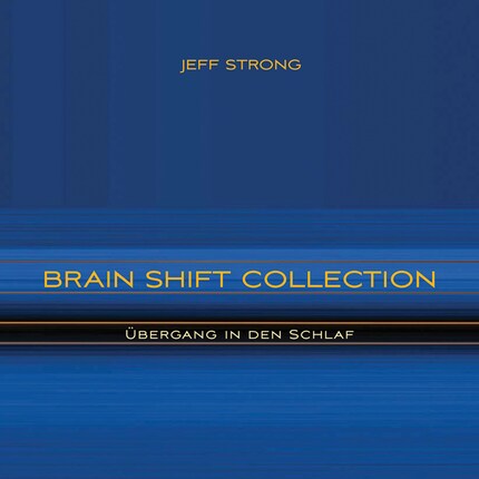 Brain Shift Collection - Übergang in den Schlaf bookCoverFor