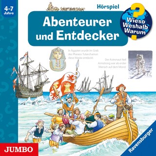 Abenteurer und Entdecker (Wieso? Weshalb? Warum? Folge 40) als Hörbuch